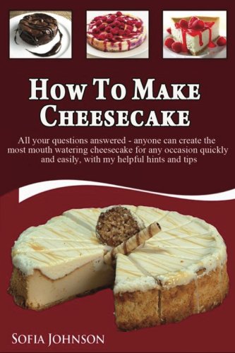 How to Make Cheesecake (English Edition)