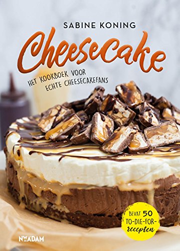 Cheesecake: het kookboek voor echte cheesecakefans